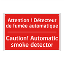 Attention ! Détecteur de fumée /.../ - Caution! Automatic smoke detector /.../