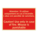 Attention ! À utiliser uniquement /.../ - Caution! Use only in case of fire. /.../