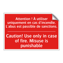 Attention ! À utiliser uniquement /.../ - Caution! Use only in case of fire. /.../