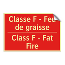 Classe F - Feu de graisse - Class F - Fat Fire