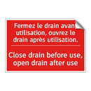 Fermez le drain avant utilisation, /.../ - Close drain before use, open drain /.../