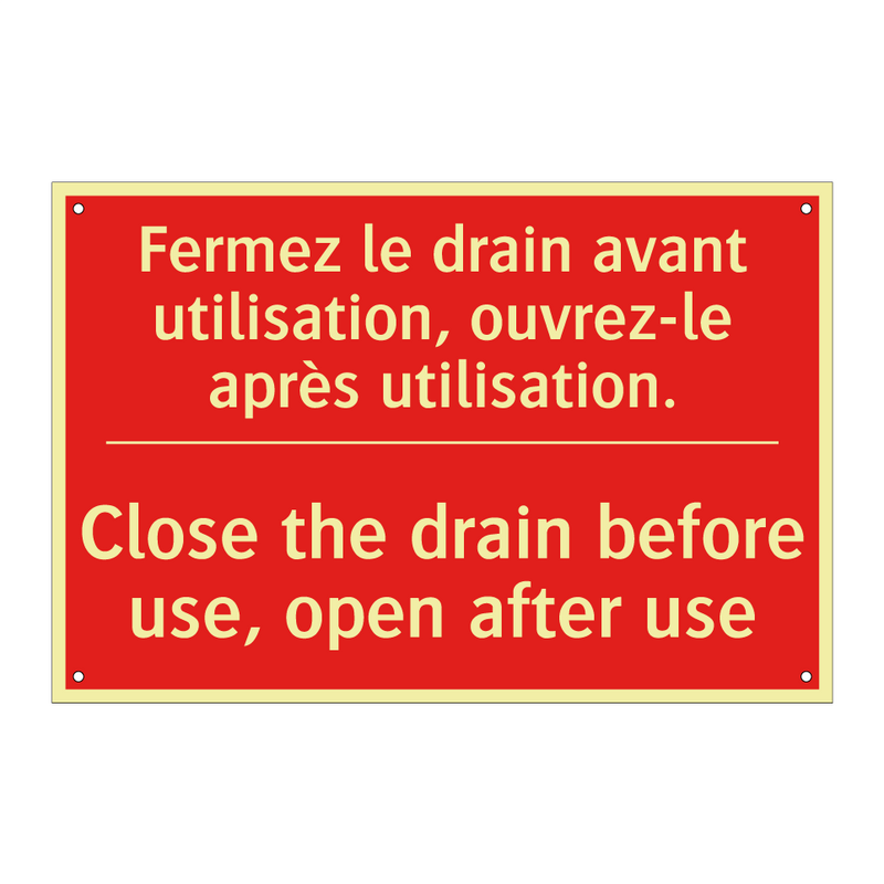 Fermez le drain avant utilisation, /.../ - Close the drain before use, open /.../