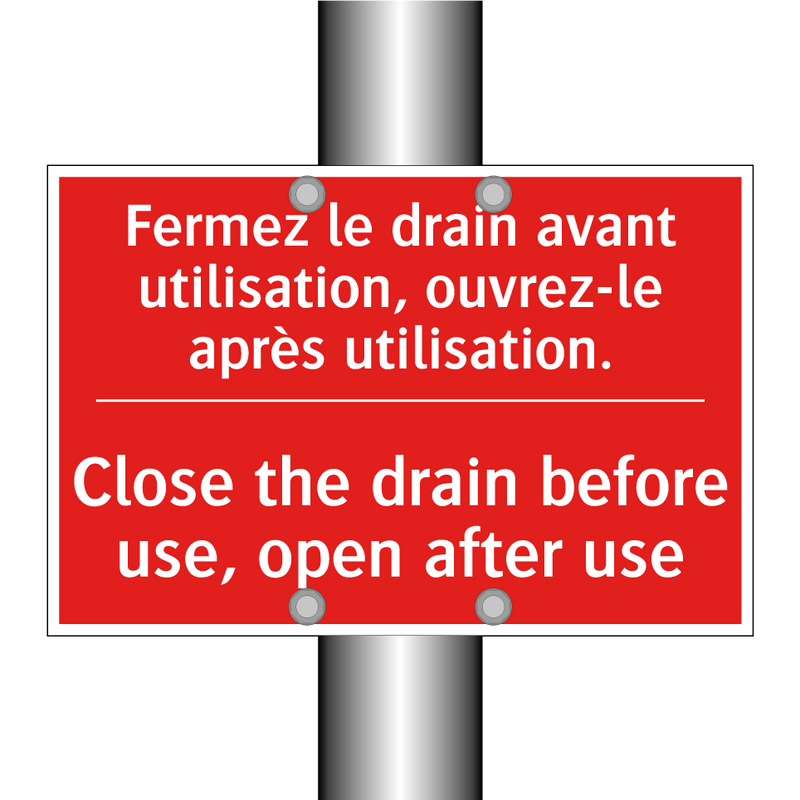 Fermez le drain avant utilisation, /.../ - Close the drain before use, open /.../