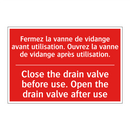 Fermez la vanne de vidange avant /.../ - Close the drain valve before use. /.../