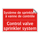 Système de sprinklers à vanne /.../ - Control valve sprinkler system