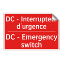 DC - Interrupteur d'urgence - DC - Emergency switch