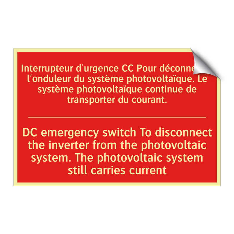 Interrupteur d'urgence CC Pour /.../ - DC emergency switch To disconnect /.../