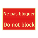 Ne pas bloquer - Do not block