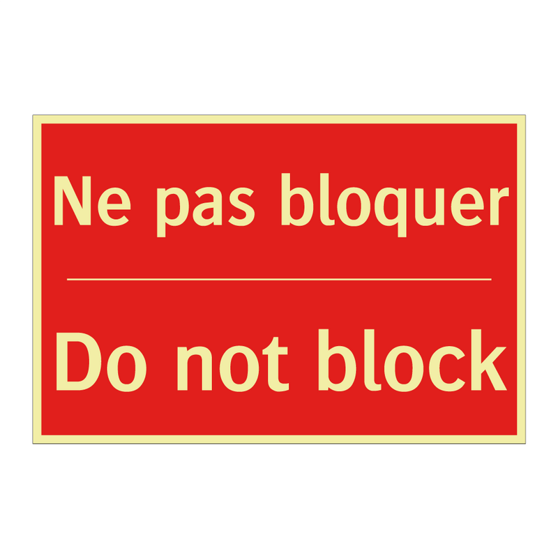 Ne pas bloquer - Do not block
