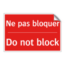 Ne pas bloquer - Do not block