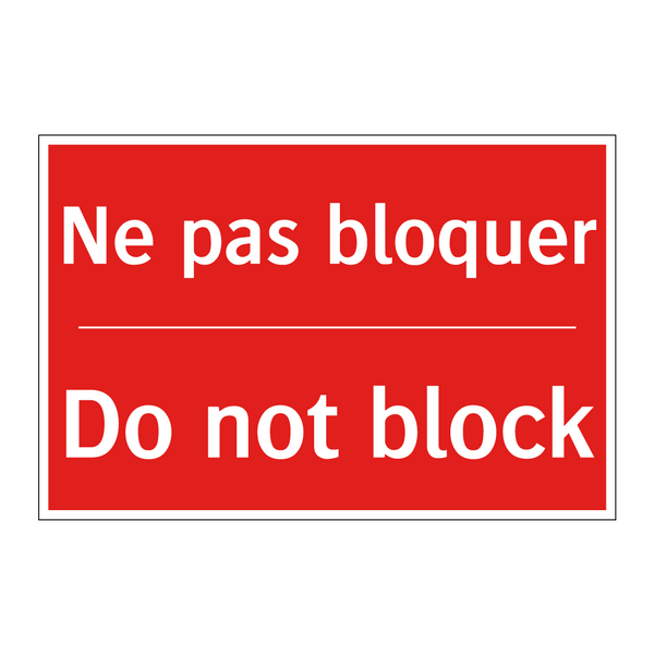 Ne pas bloquer - Do not block