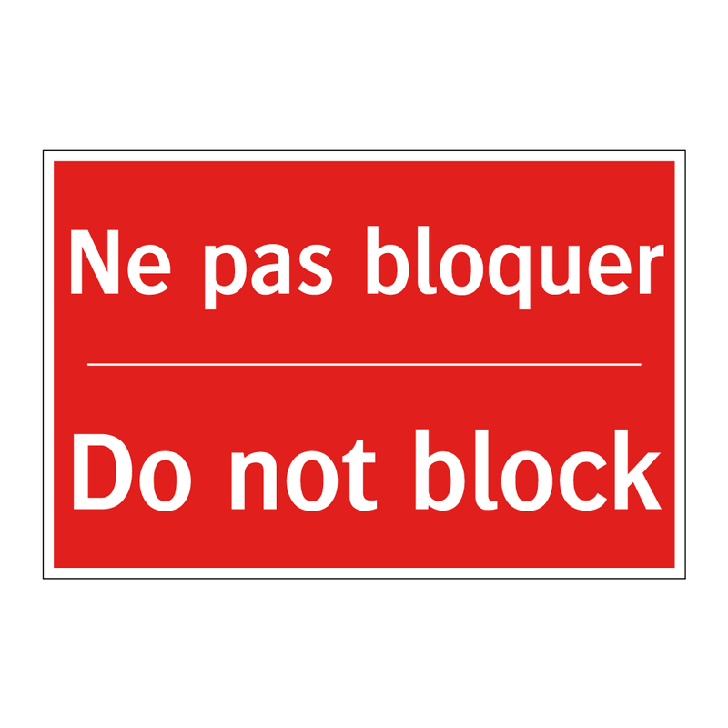 Ne pas bloquer - Do not block