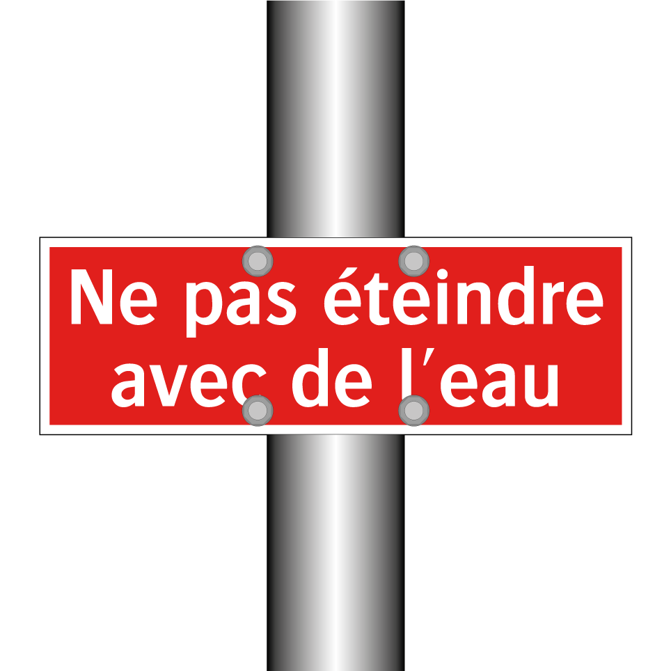 Ne pas éteindre avec de l'eau