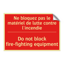 Ne bloquez pas le matériel de /.../ - Do not block fire-fighting equipment /.../