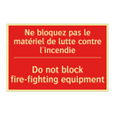 Ne bloquez pas le matériel de /.../ - Do not block fire-fighting equipment /.../