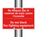 Ne bloquez pas le matériel de /.../ - Do not block fire-fighting equipment /.../