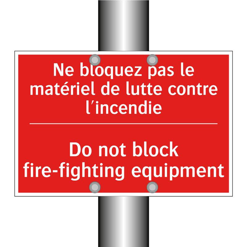 Ne bloquez pas le matériel de /.../ - Do not block fire-fighting equipment /.../
