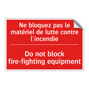 Ne bloquez pas le matériel de /.../ - Do not block fire-fighting equipment /.../