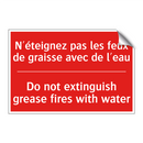 N'éteignez pas les feux de graisse /.../ - Do not extinguish grease fires /.../