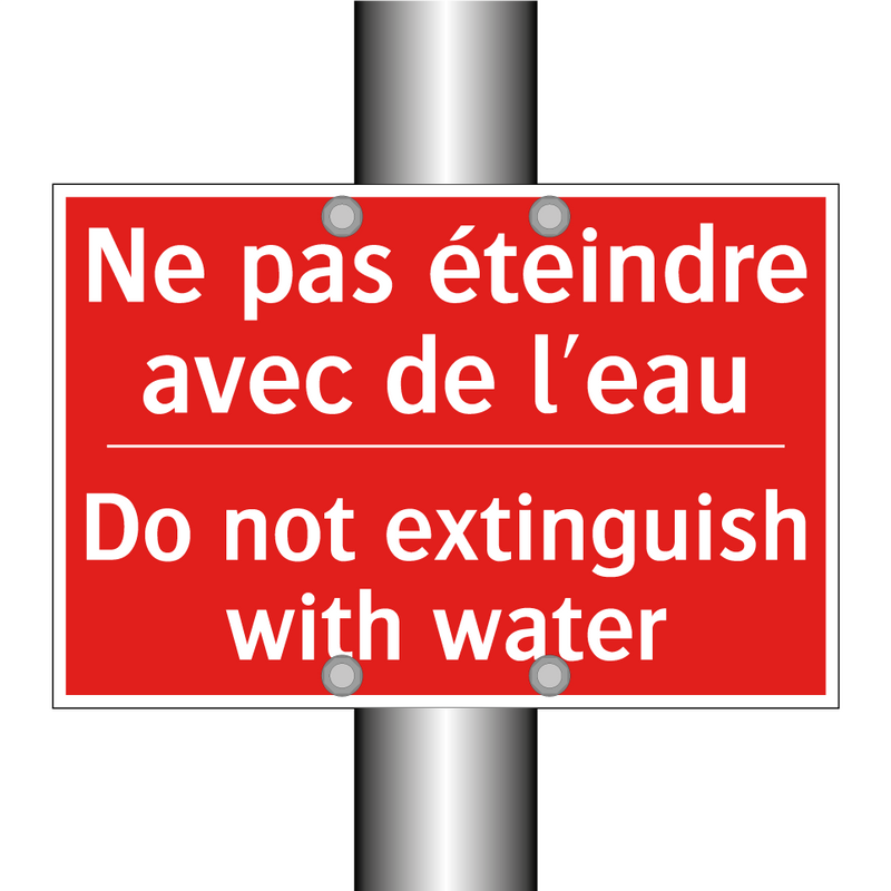 Ne pas éteindre avec de l'eau - Do not extinguish with water