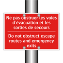 Ne pas obstruer les voies d'évacuation /.../ - Do not obstruct escape routes /.../