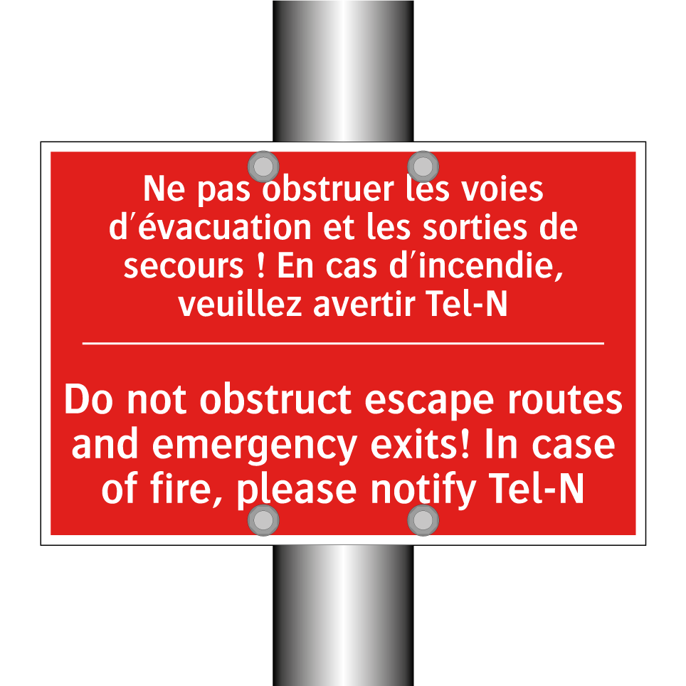 Ne pas obstruer les voies d'évacuation /.../ - Do not obstruct escape routes /.../