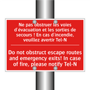 Ne pas obstruer les voies d'évacuation /.../ - Do not obstruct escape routes /.../