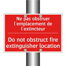 Ne pas obstruer l'emplacement /.../ - Do not obstruct fire extinguisher /.../