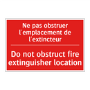 Ne pas obstruer l'emplacement /.../ - Do not obstruct fire extinguisher /.../