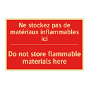 Ne stockez pas de matériaux inflammables /.../ - Do not store flammable materials /.../