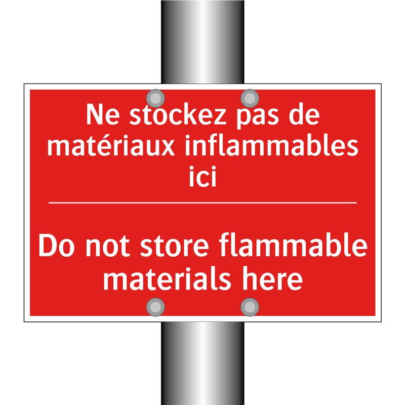 Ne stockez pas de matériaux inflammables /.../ - Do not store flammable materials /.../