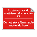 Ne stockez pas de matériaux inflammables /.../ - Do not store flammable materials /.../