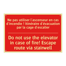 Ne pas utiliser l'ascenseur en /.../ - Do not use the elevator in case /.../