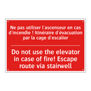 Ne pas utiliser l'ascenseur en /.../ - Do not use the elevator in case /.../