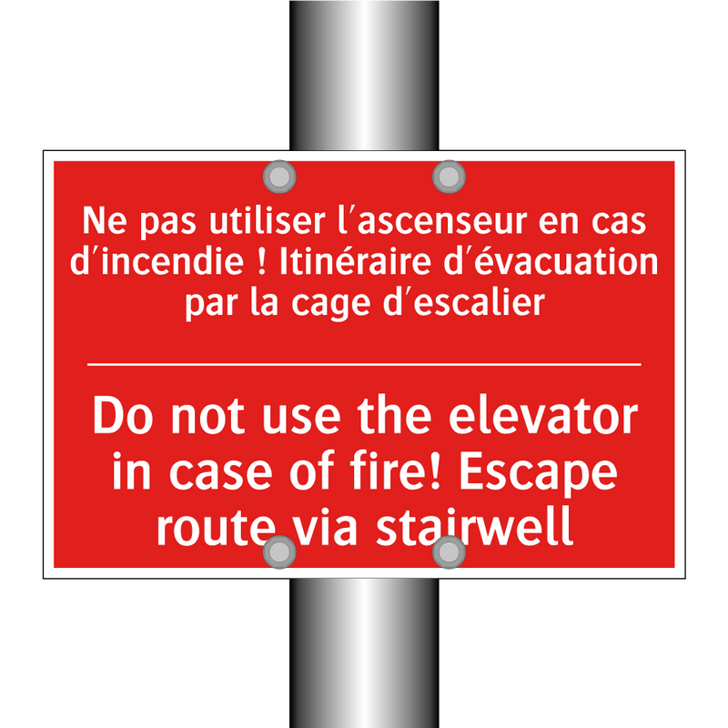 Ne pas utiliser l'ascenseur en /.../ - Do not use the elevator in case /.../