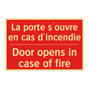 La porte s'ouvre en cas d'incendie /.../ - Door opens in case of fire