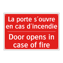 La porte s'ouvre en cas d'incendie /.../ - Door opens in case of fire