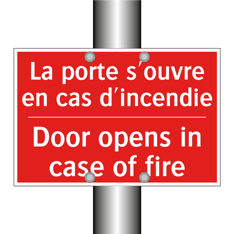 La porte s'ouvre en cas d'incendie /.../ - Door opens in case of fire