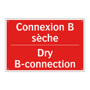 Connexion B sèche - Dry B-connection