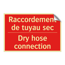 Raccordement de tuyau sec - Dry hose connection