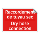Raccordement de tuyau sec - Dry hose connection