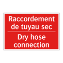 Raccordement de tuyau sec - Dry hose connection