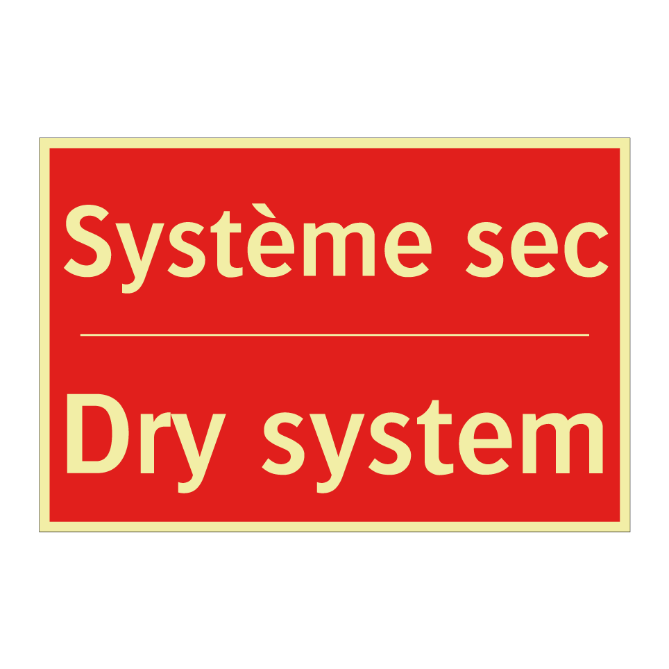 Système sec - Dry system