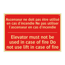 Ascenseur ne doit pas être utilisé /.../ - Elevator must not be used in case /.../