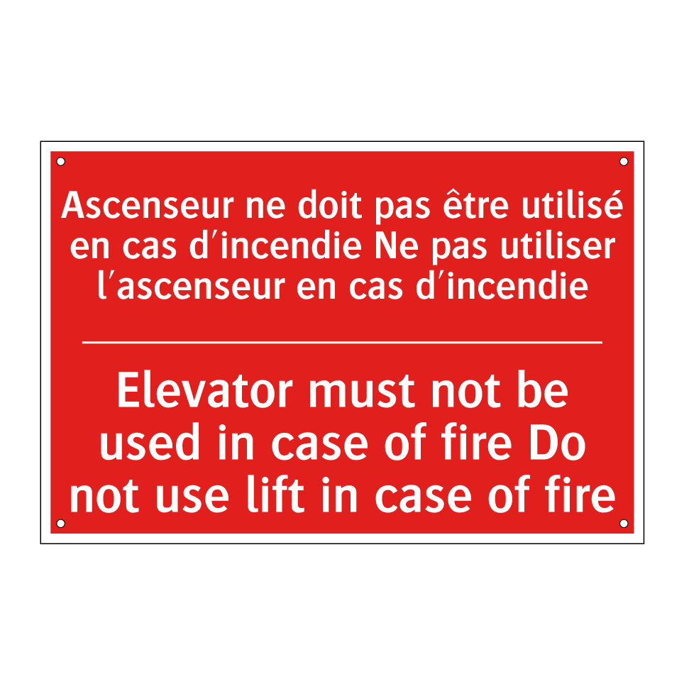 Ascenseur ne doit pas être utilisé /.../ - Elevator must not be used in case /.../