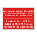 Ascenseur ne doit pas être utilisé /.../ - Elevator must not be used in case /.../