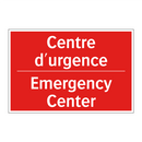 Centre d'urgence - Emergency Center