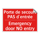 Porte de secours PAS d'entrée - Emergency door NO entry