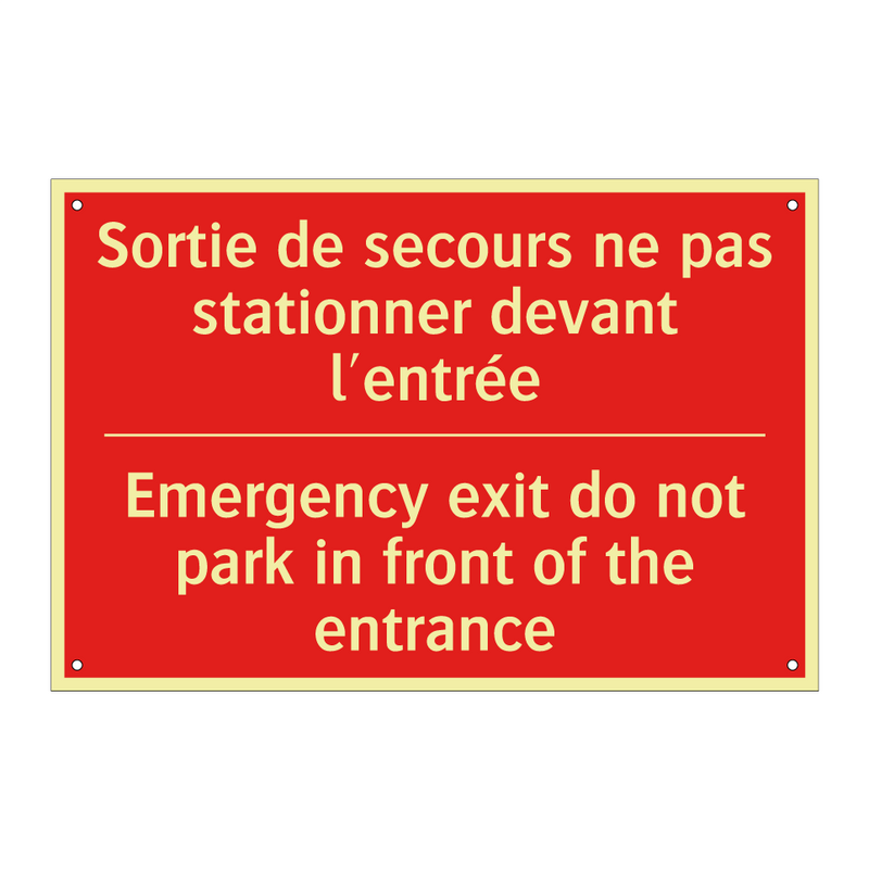 Sortie de secours ne pas stationner /.../ - Emergency exit do not park in /.../