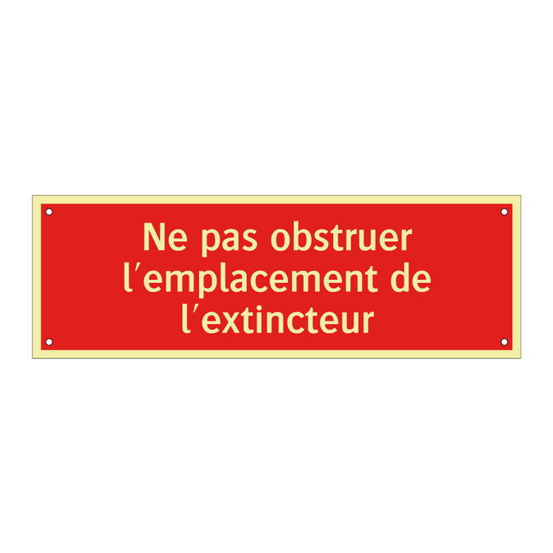 Ne pas obstruer l'emplacement de l'extincteur